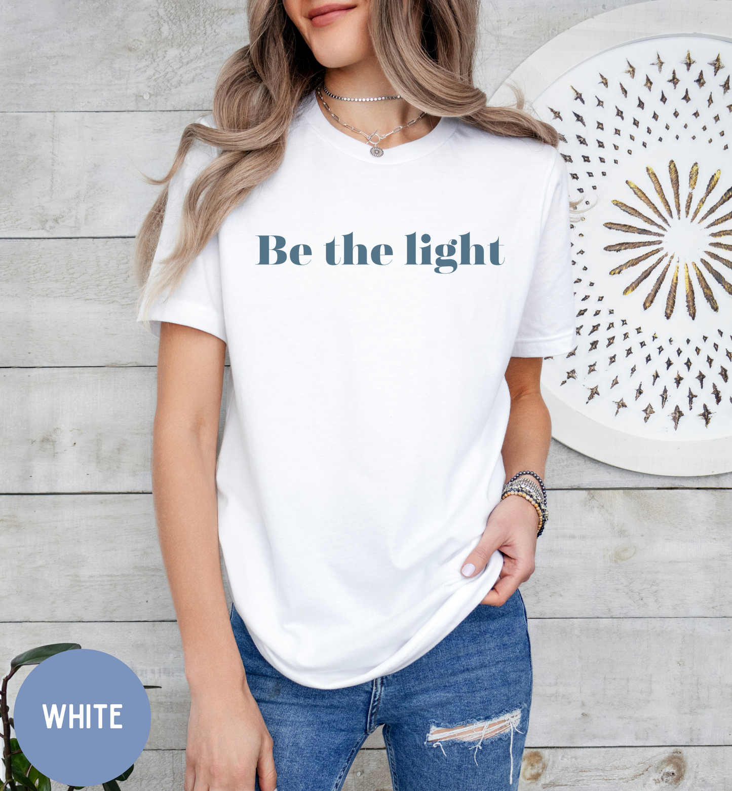 Be the Light, Women's faith shirt with back print design.