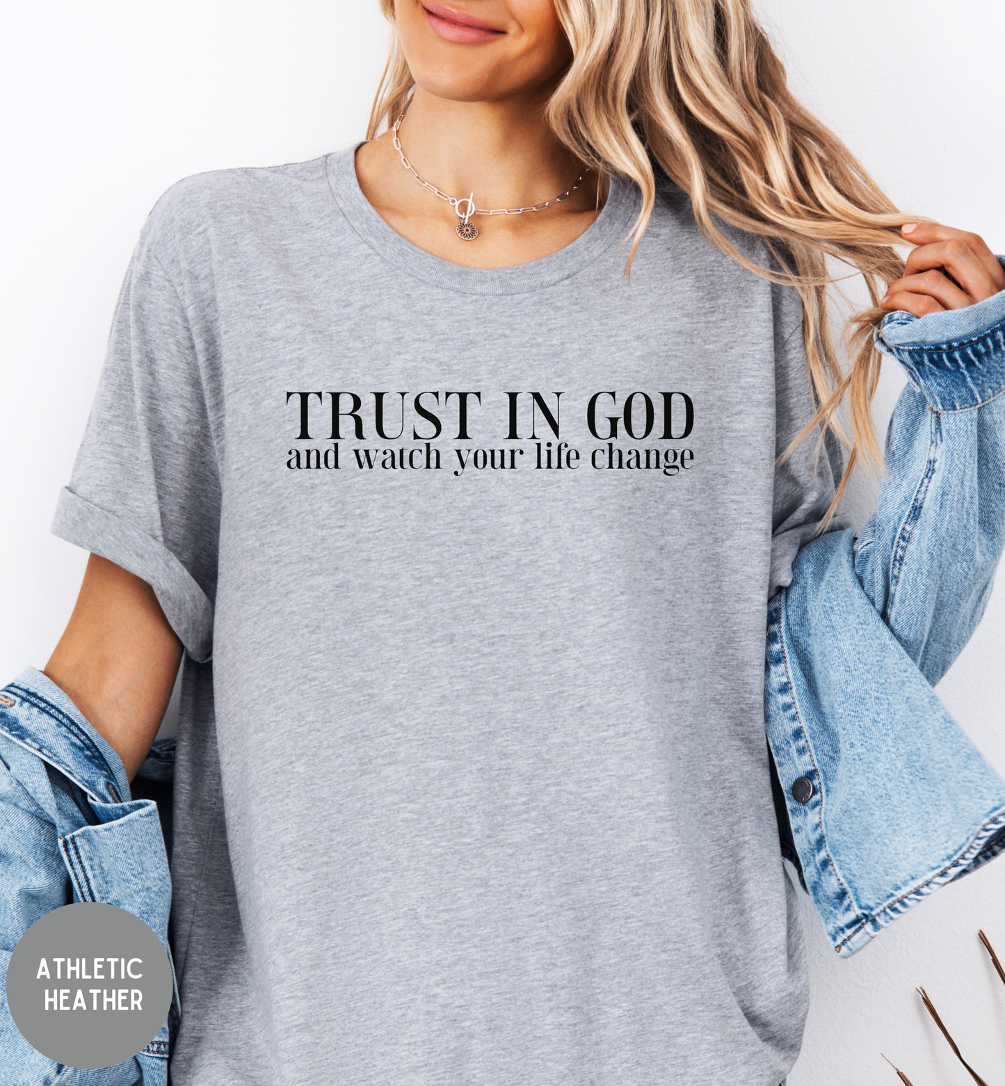 Trust in God- Christian Women's Faith Tee