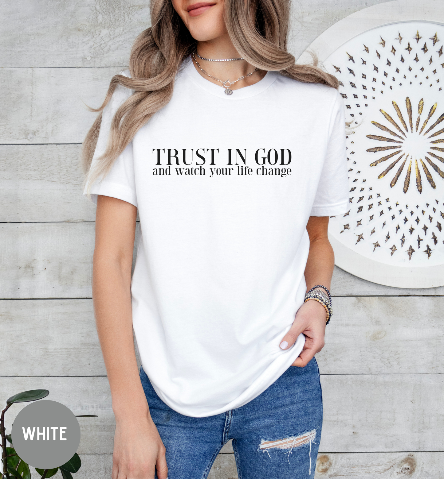 Trust in God- Christian Women's Faith Tee