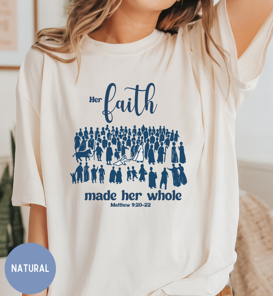 Her Faith, His hem Christian Faith shirt, Bible Parable shirt for women.