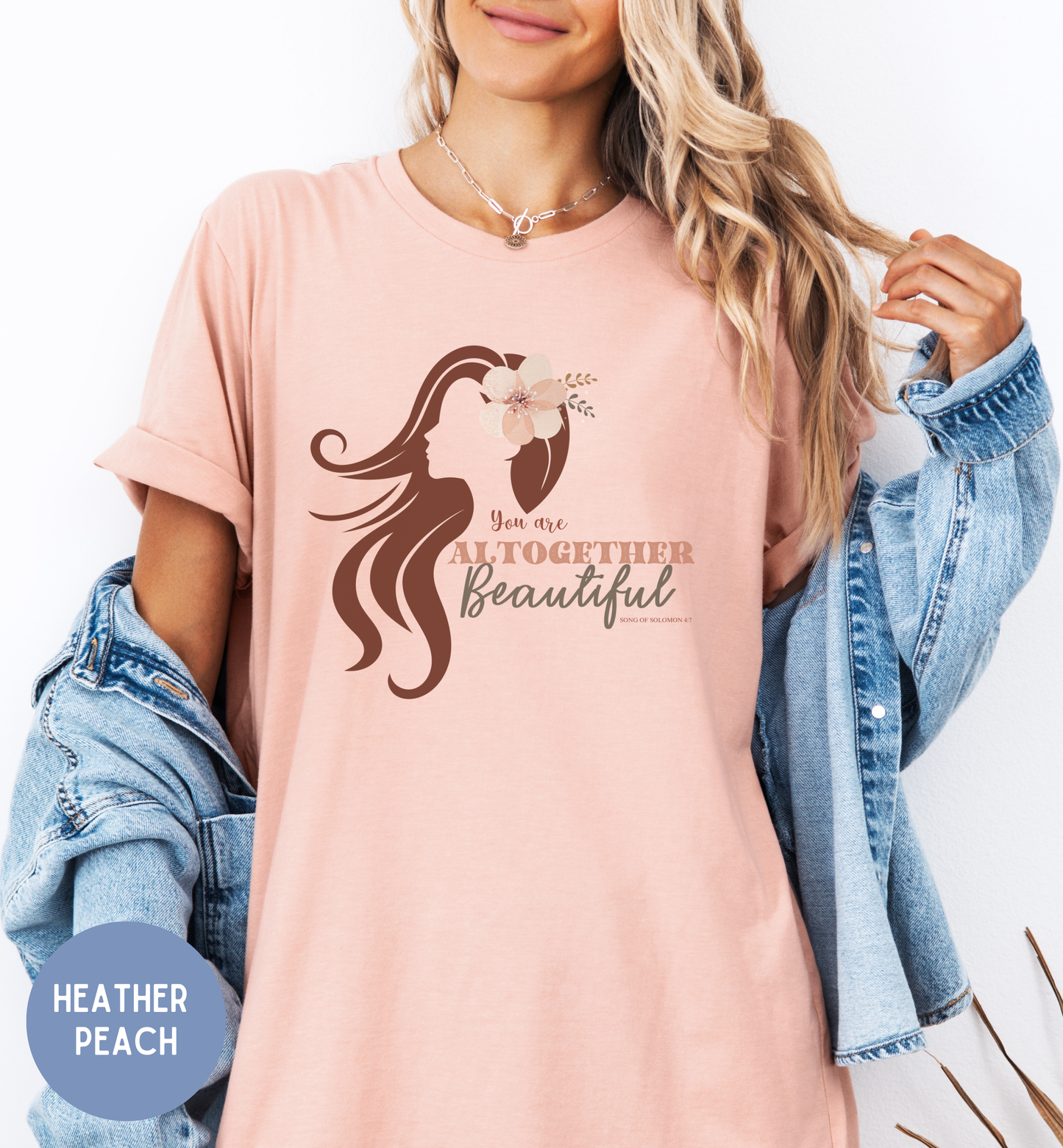 You are altogether beautiful- Song of Solomon, Boho Christian Women's Faith T-shirt.