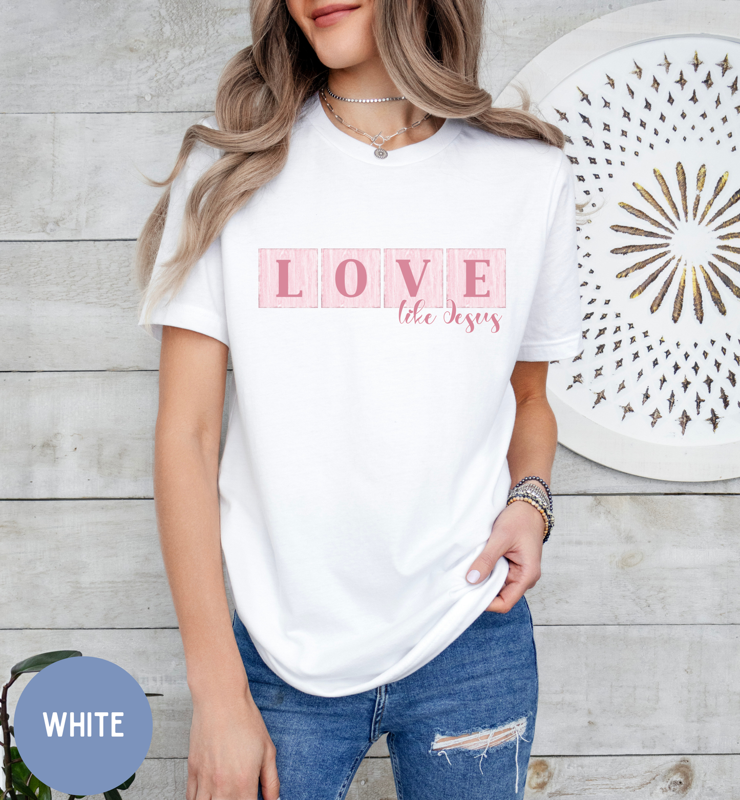 Love like Jesus - Christian shirt for women