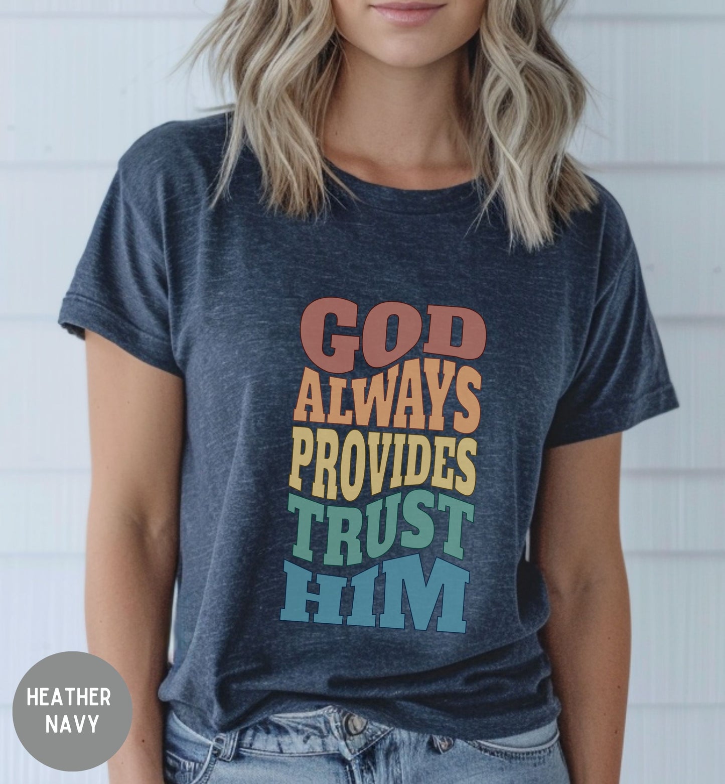 God always provides, trust him, Women's Christian Retro shirt