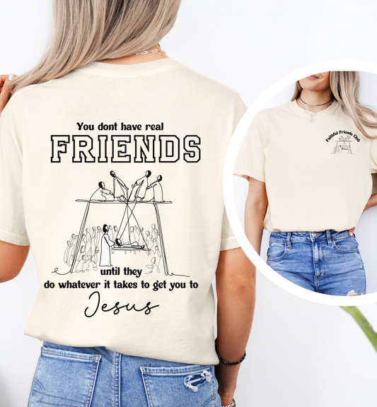 Faithful Friends, Christian Faith shirt, Bible Parable shirt, Women's Church group shirt