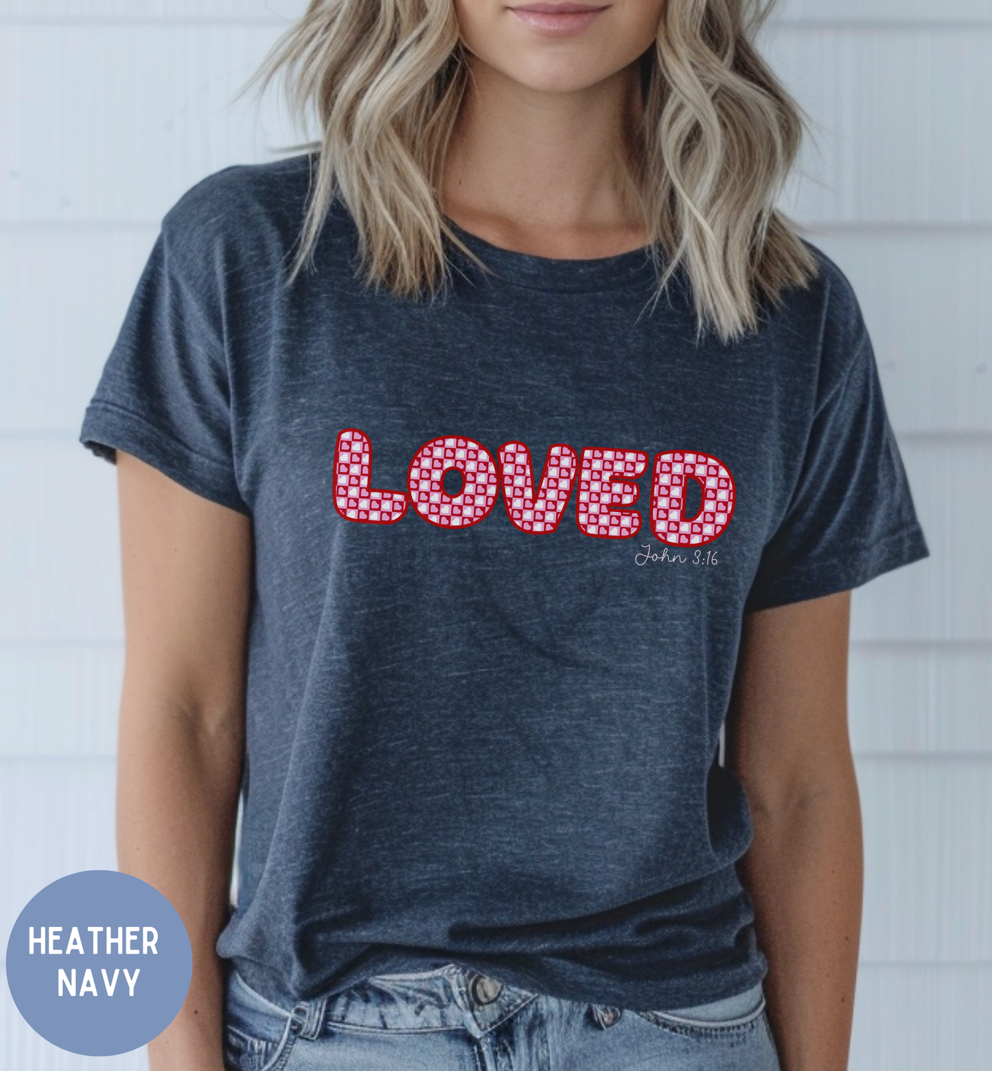 Christian Valentine Shirt, Loved John 3:16 tee for Women.