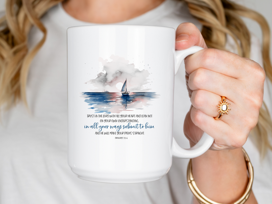 Proverbs 3:5-6 coffee mug, Sea lovers- Sailing coffee mug