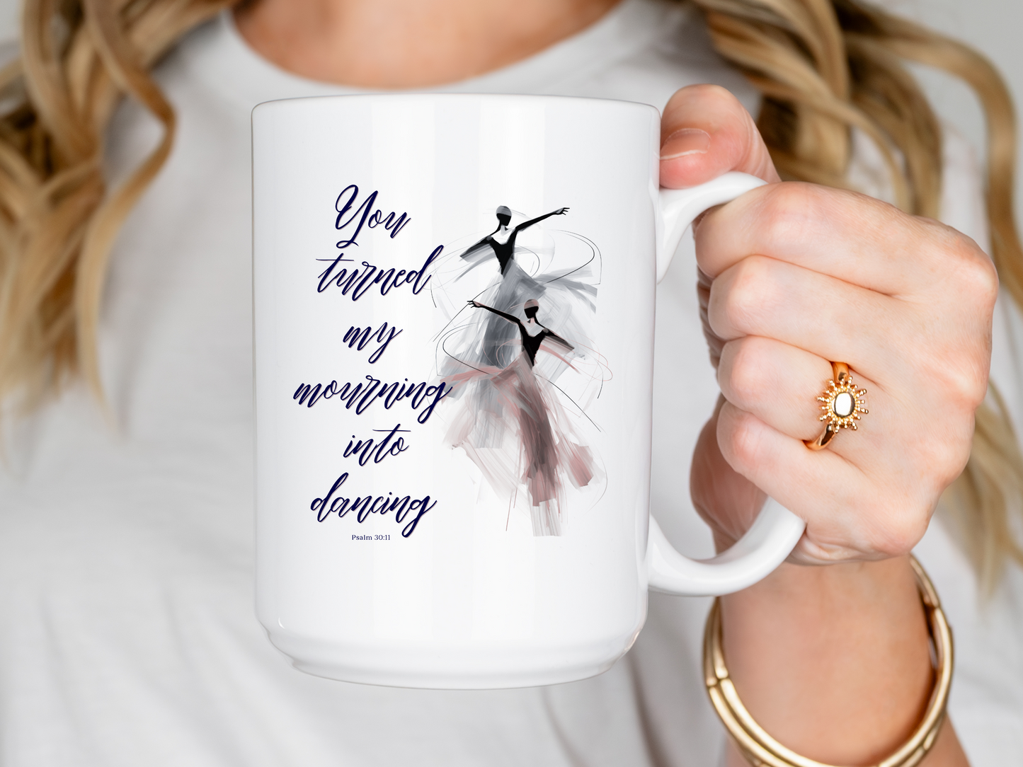 Christian Ballerina Coffee Mug - Psalm 30 bible verse-Faith coffee mug