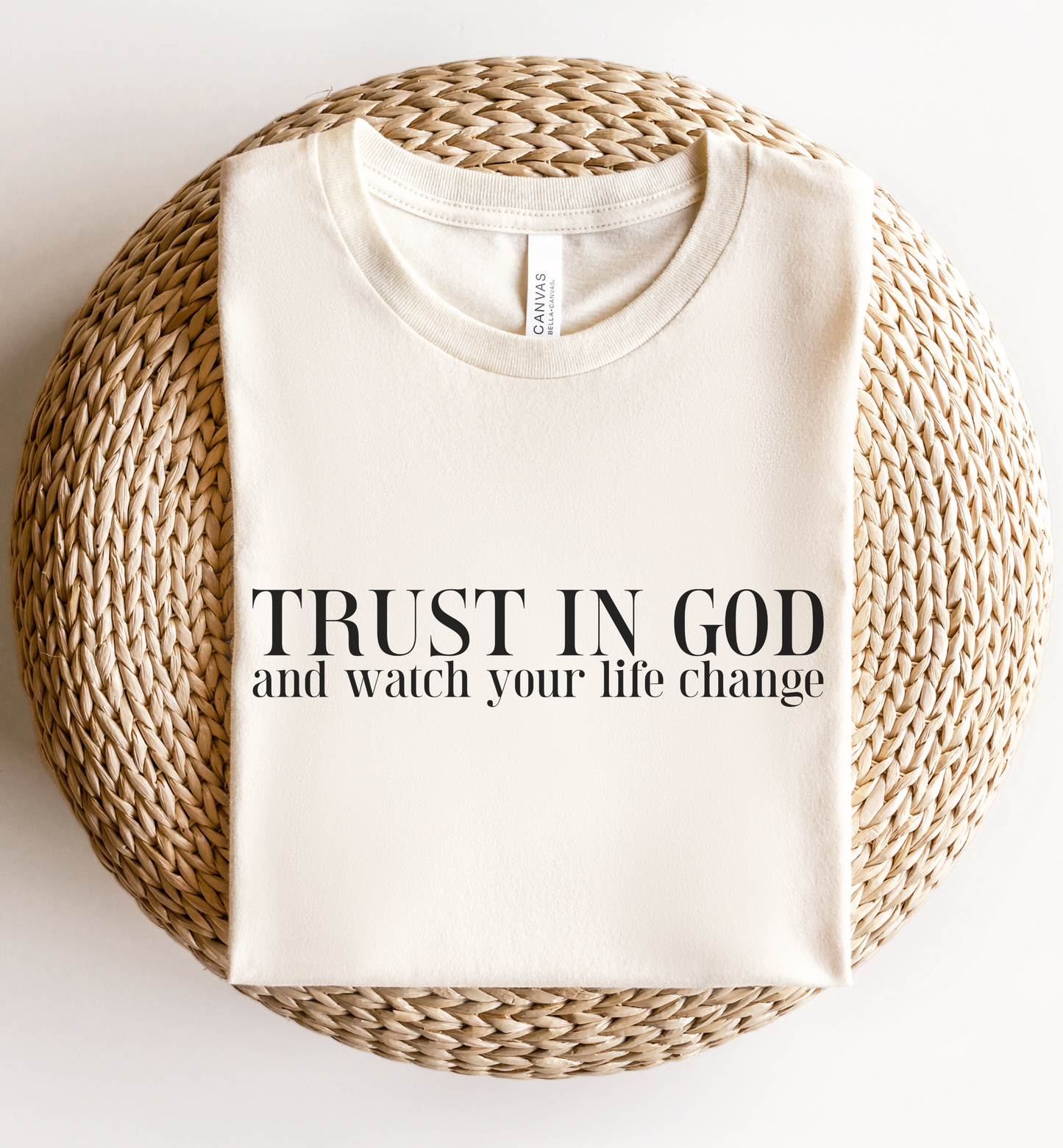 Trust in God- Christian Women's Faith Tee