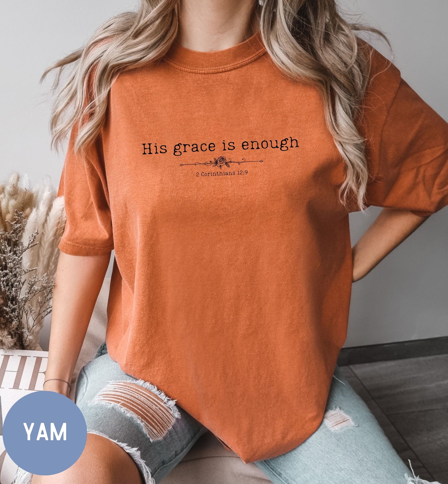 His grace is enough Christian  t-shirt for women