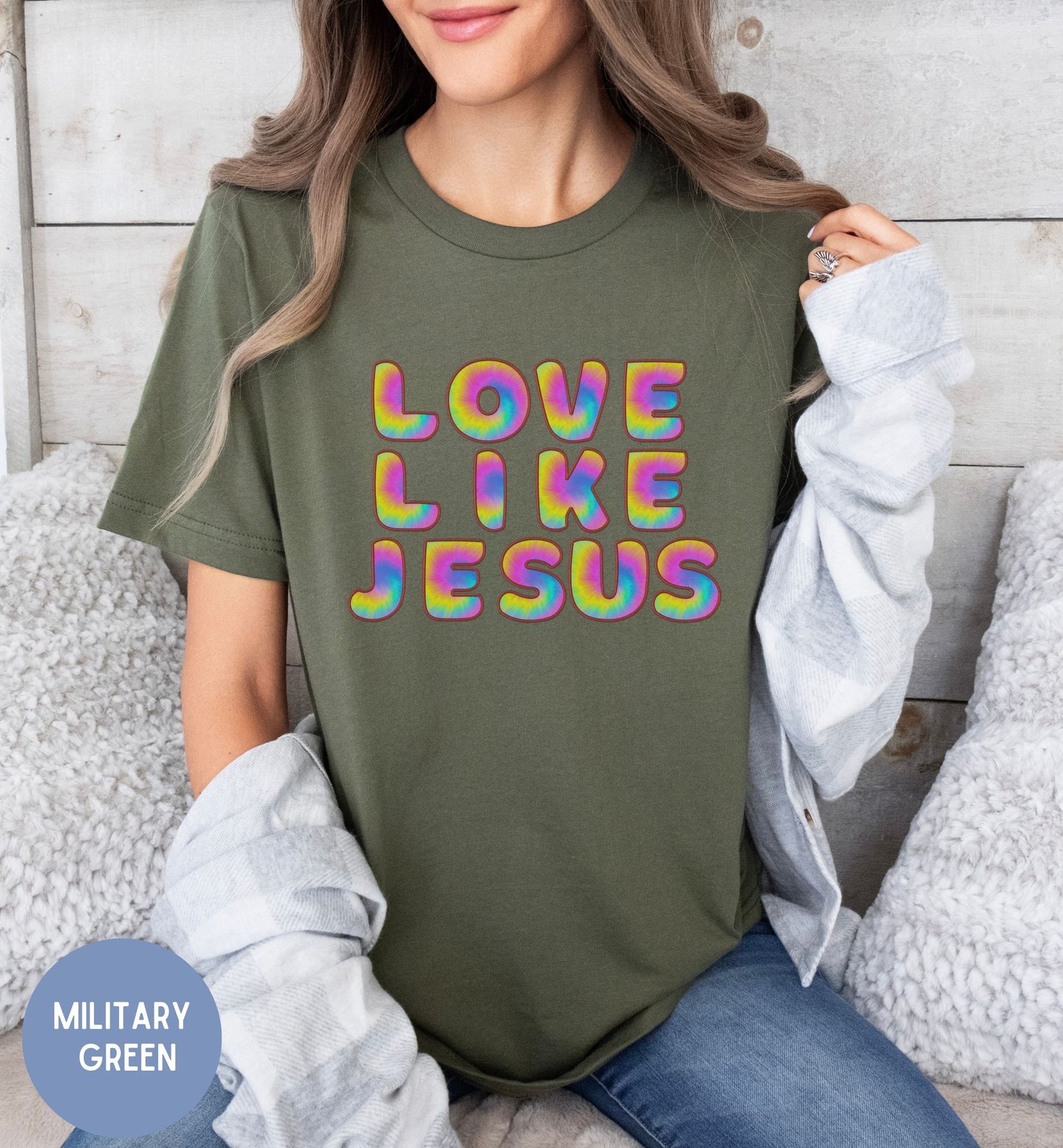 Love like Jesus, Fun tie-dye Faith shirt for Women