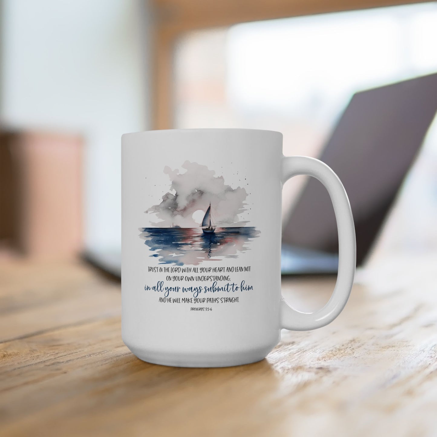 Proverbs 3:5-6 coffee mug, Sea lovers- Sailing coffee mug