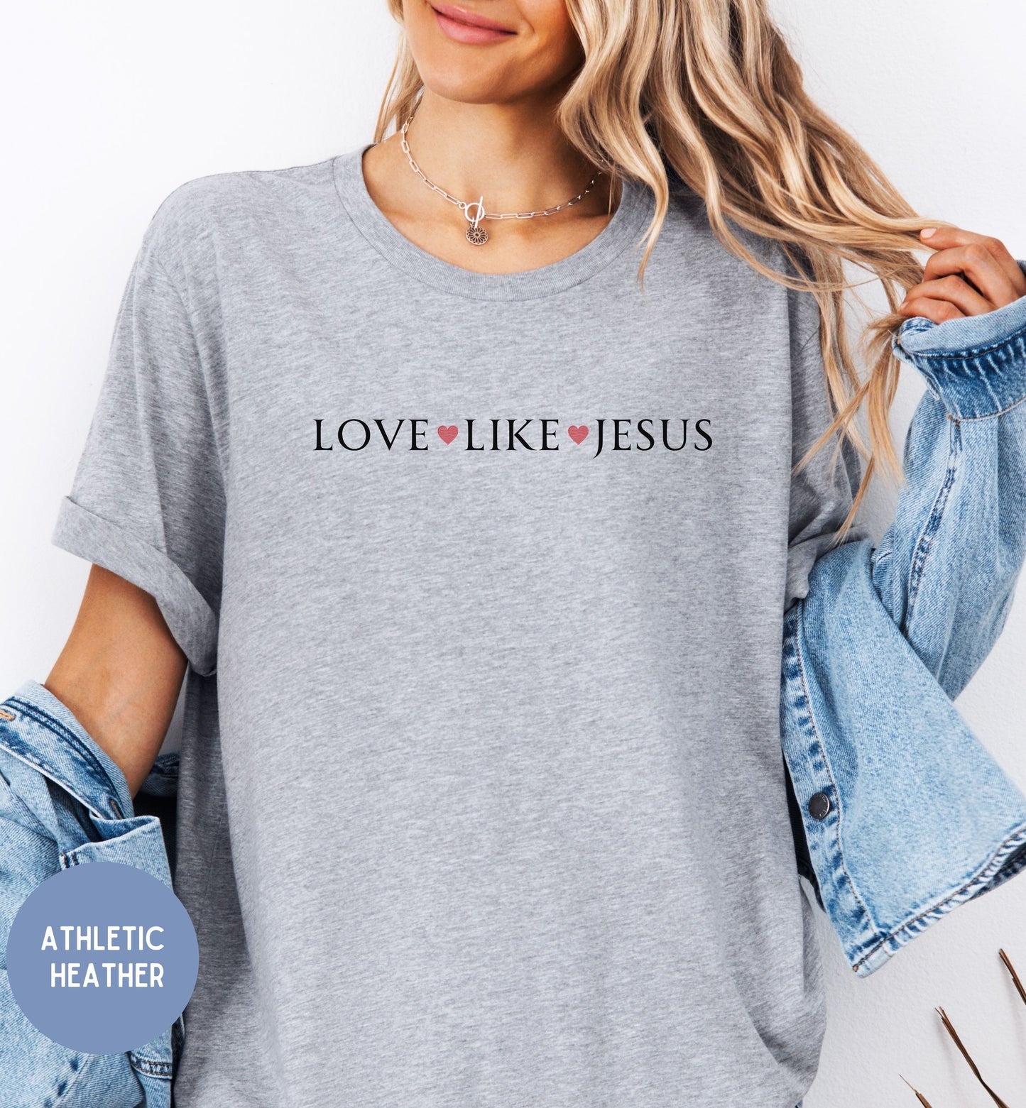 Love like Jesus, Women's faith shirt