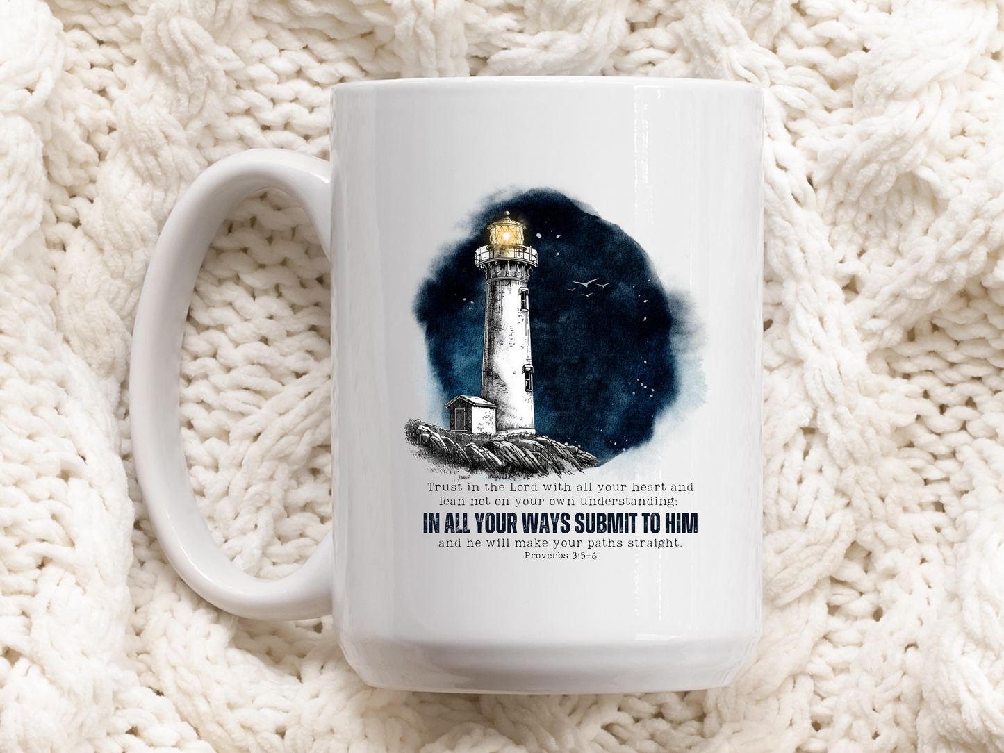 Lighthouse - Proverbs 3:5-6 Inspirational Sea Lovers Coffee Mug