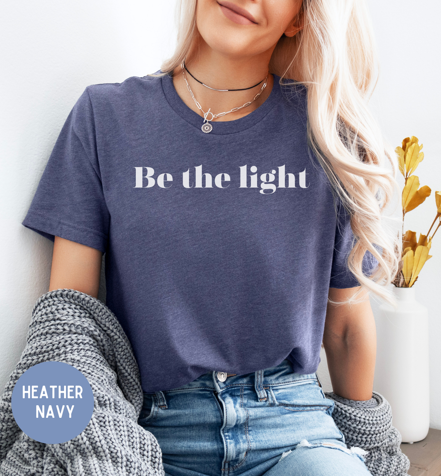 Be the Light, Women's faith shirt with back print design.