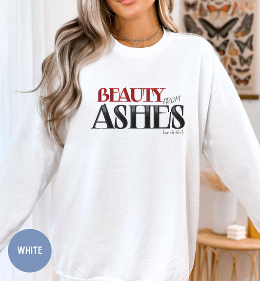 Christian Womens Sweater Beauty from Ashes - Cozy Faith-Inspired Top