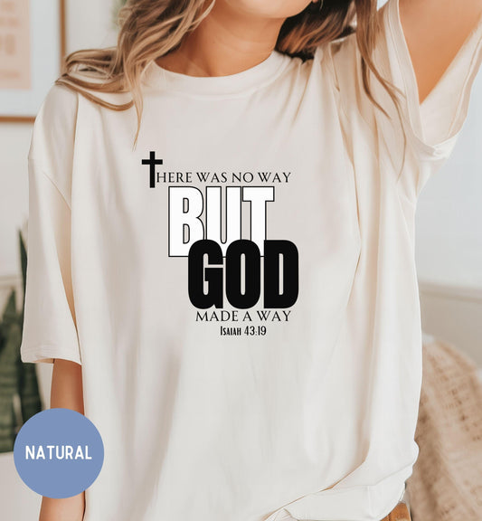 God Made a Way - Womens Christian Faith T-Shirt