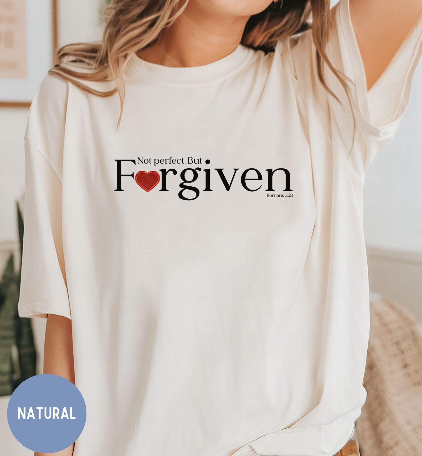 Not perfect, but forgiven, Women's Faith t-shirt